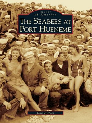 cover image of The Seabees at Port Hueneme